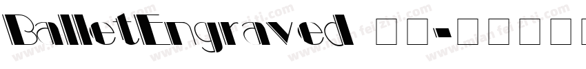 BalletEngraved 字体字体转换
